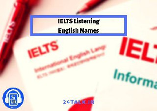 IELTS listening:موضوع اسم